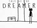 Jeu Tale of the dreamer