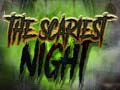 Game The Scariest Night