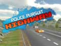 Jeu Police Pursuit Highway