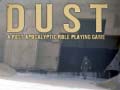 Game DUST A Post Apocalyptic Role Playing Game