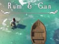 Jeu Rum & Gun