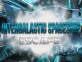 Game Intergalactic Spaceship Escape