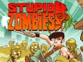 Jeu Stupid Zombies