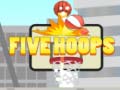 Jeu Five Hoops