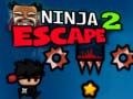 Game Ninja Escape 2