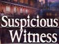 Game Suspicious Witness