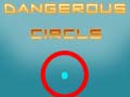 Game Dangerous Circle