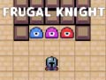 Jeu Frugal Knight