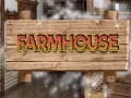 Jeu Farmhouse