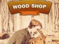 Game Wood Shop