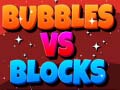 Jeu Bubbles Vs Blocks