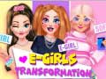 Jeu E-Girls Transformation