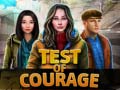 Jeu Test of Courage