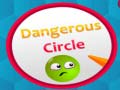 Jeu Dangerous Circles