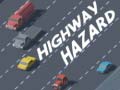 Game Highway Hazard