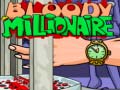 Jeu Bloody Millionaire