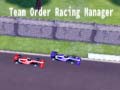 Jeu Team Order Racing Manager