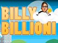 Jeu Billy Billioni