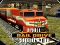 Jeu Uphill Rail Drive Simulator