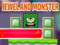 Game Jewels And Monster