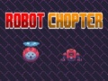 Game Robot Chopter