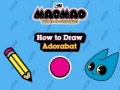 Jeu Mao Mao Heroes of Pure Heart How to Draw Adorabat