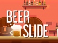 Game Beer Slide