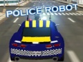 Game Police Robot 