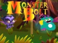 Game Monster Bolt