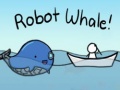 Jeu Robot Whale!