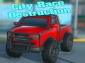 Game City Race Destruction