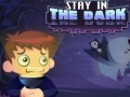 Jeu Stay in the Dark