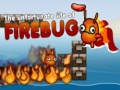 Jeu The Unfortunate Life of Firebug 