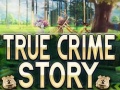 Game True Crime Story