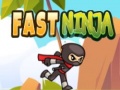Jeu Fast Ninja