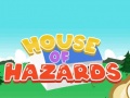 Game House Of Hazards