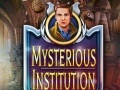 Game Mysterious Institution