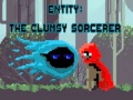 Jeu Entity: The Clumsy Sorcerer