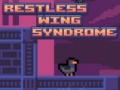 Jeu Restless Wing Syndrome