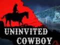 Jeu Uninvited Cowboy