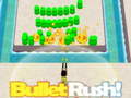 Game Bullet Rush
