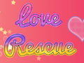 Game Love Rescue