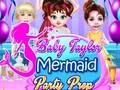 Game Baby Taylor Mermaid Party Prep