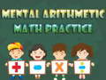 Game Mental arithmetic math practice