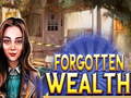 Jeu Forgotten Wealth