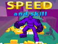 Game Speed And Skill