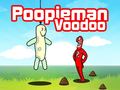 Game Poopieman Voodoo
