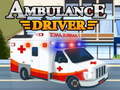 Jeu Ambulance Driver