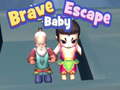 Jeu Brave Baby Escape
