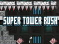 Game Super Tower Rush